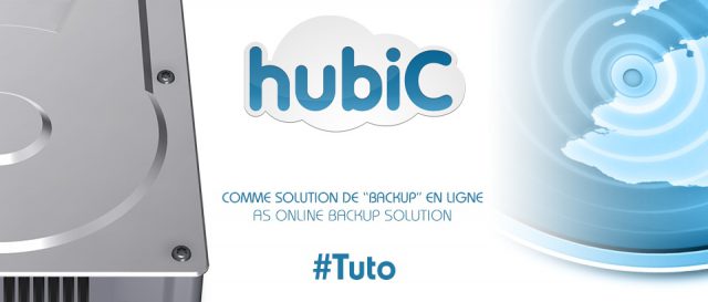 Faites de hubiC une solution de &ldquo;backup&rdquo;&nbsp;!